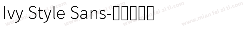 Ivy Style Sans字体转换